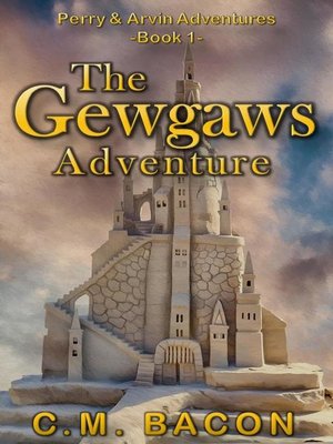 cover image of The Gewgaws Adventure